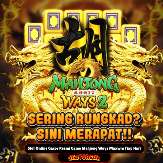ONLINE 138 SLOT: Link Slot Online Gacor Resmi Game Mahjong Ways Maxwin Tiap Hari